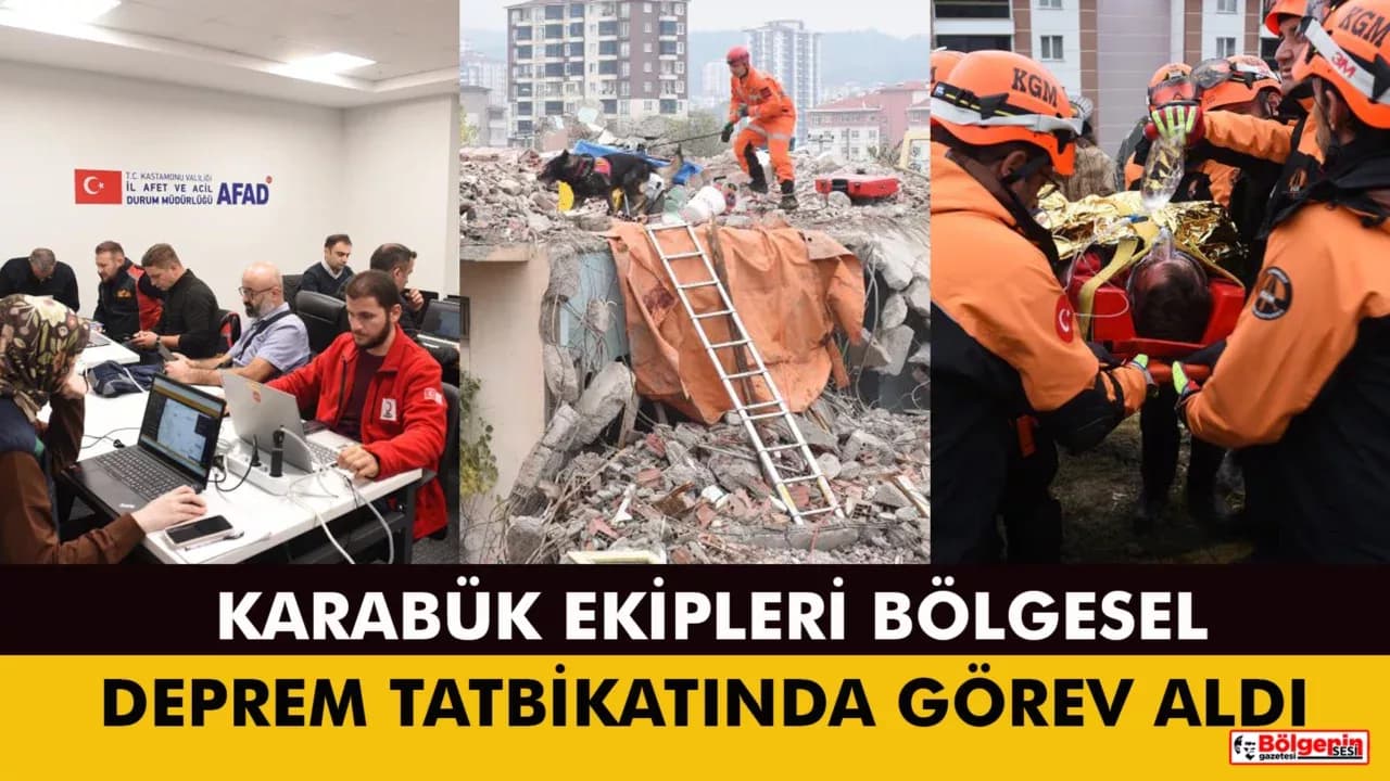 Tosya Merkezli 7.0’lık Deprem Senaryosuna Karabük'te Katıldı