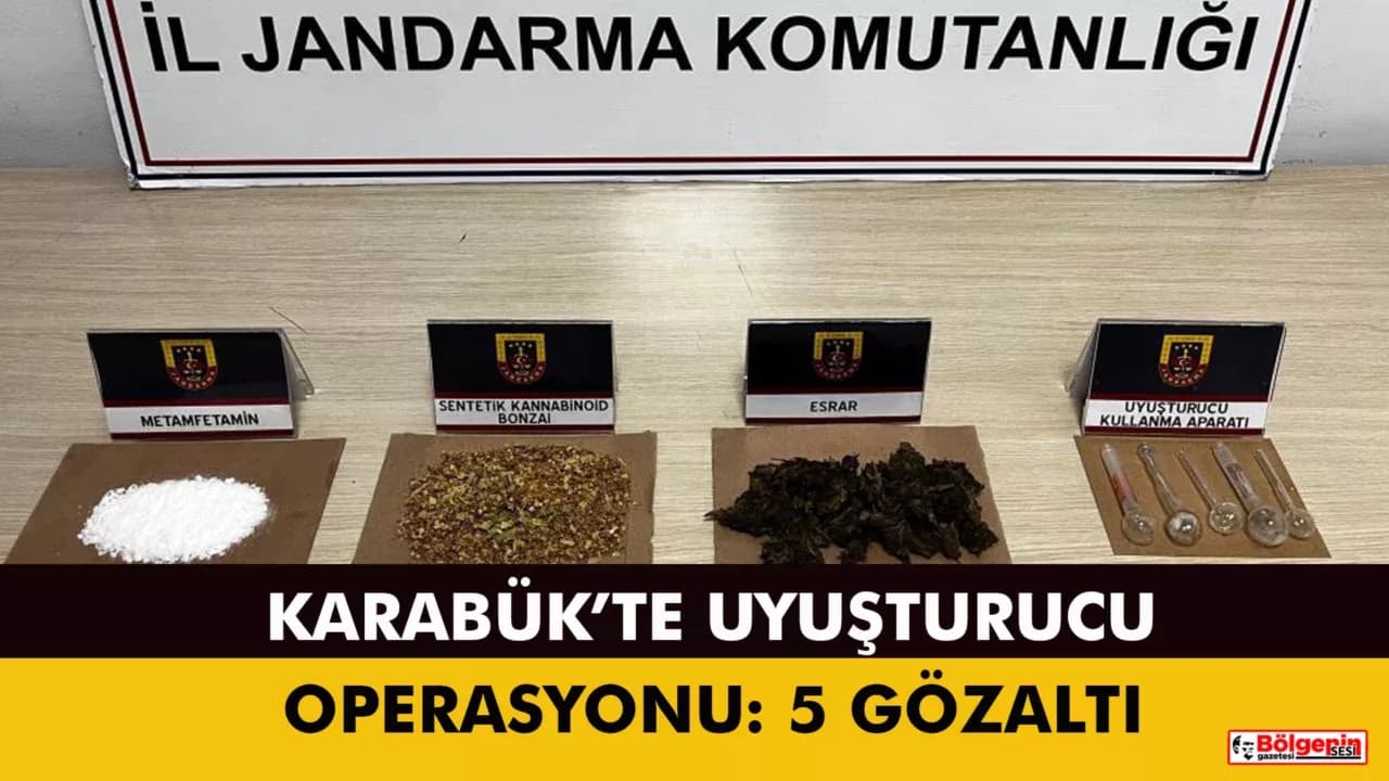 Karabük’te Uyuşturucu Operasyonu: 5 Gözaltı