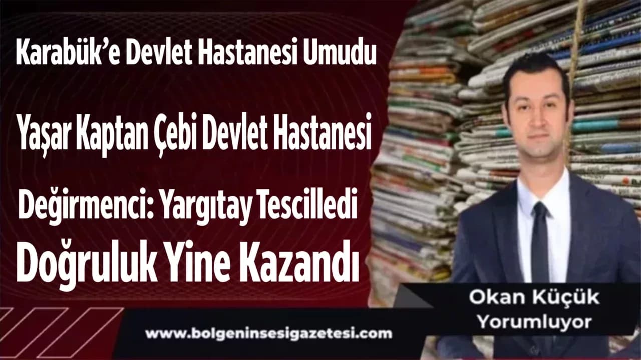 Karabük’e Devlet Hastanesi Umudu