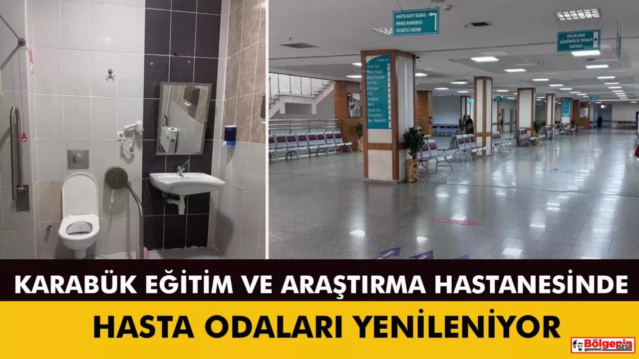 Karabük Eğitim ve Araştırma Hastanesinde fiziki altyapı yenileme çalışmaları sürüyor