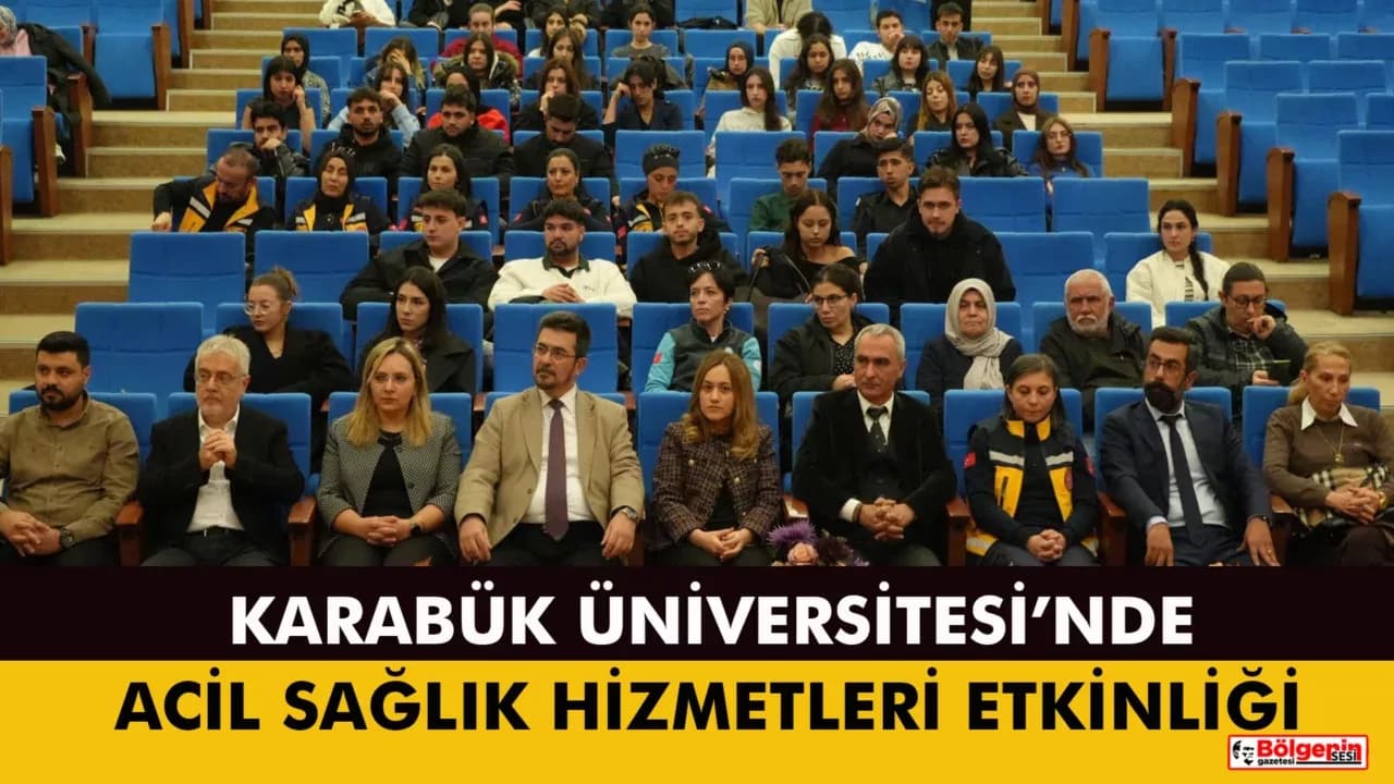 KBÜ’de Acil Sağlık Hizmetleri Haftası Etkinliği Düzenlendi