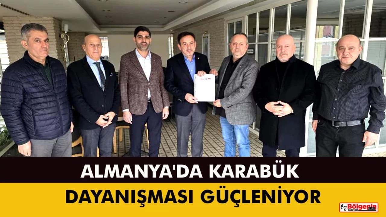 Karabük için Almanya’da birlik ve beraberlik gecesi hazırlığı