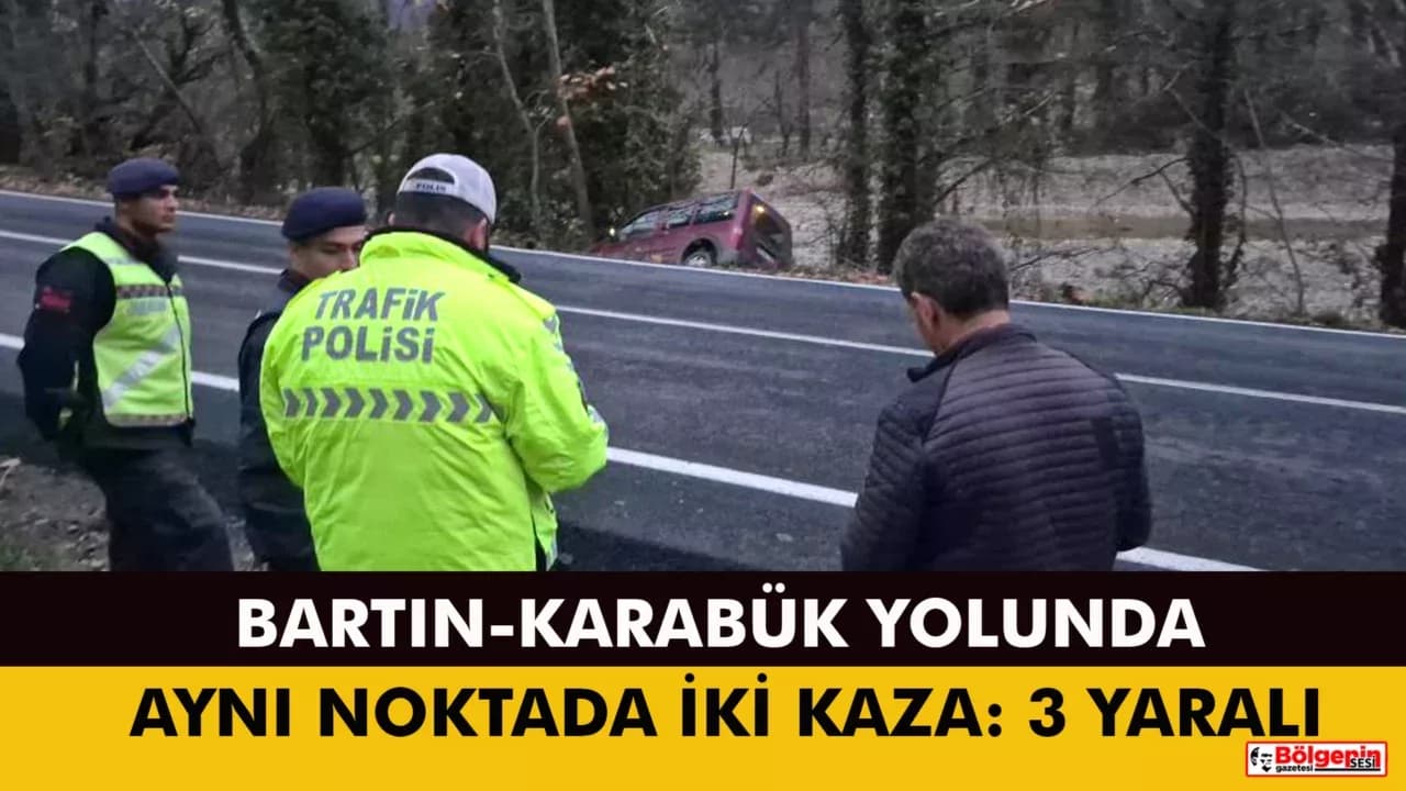 Bartın-Karabük Yolunda 5 saat arayla iki kaza: 3 yaralı