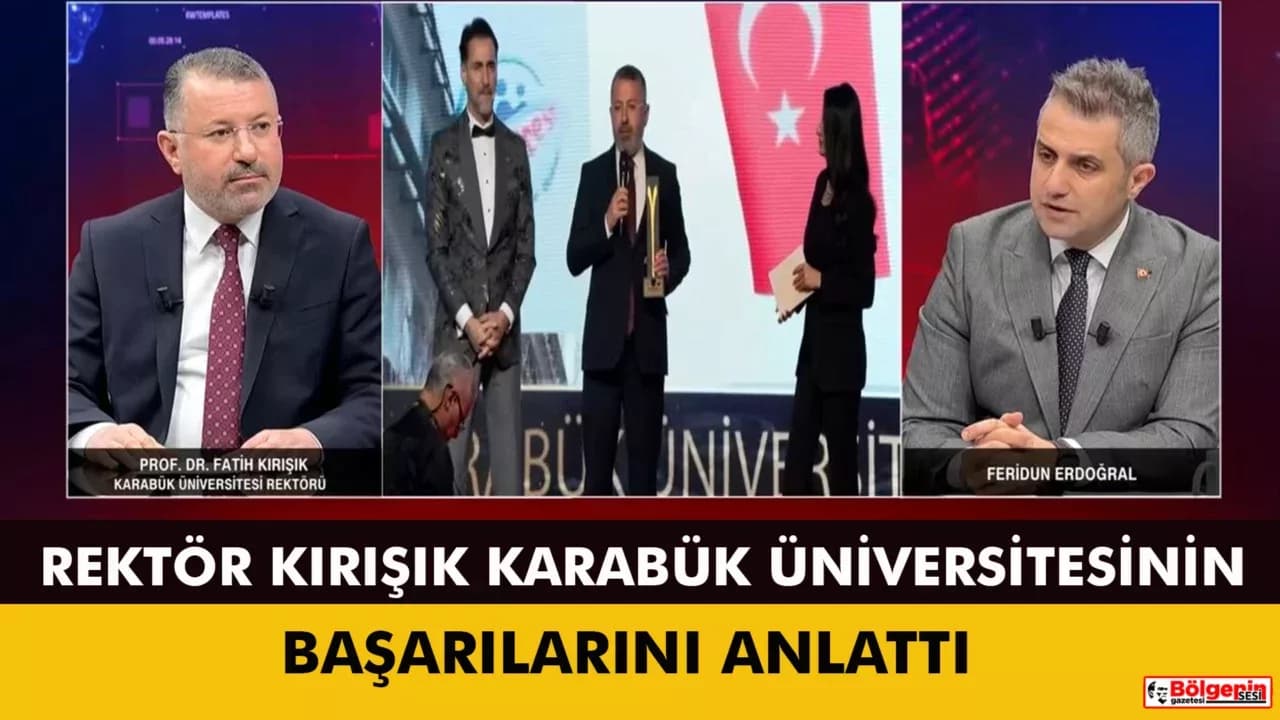 Rektör Kırışık Akit TV’de KBÜ’nün Akademik ve Sosyal Çalışmalarını Anlattı