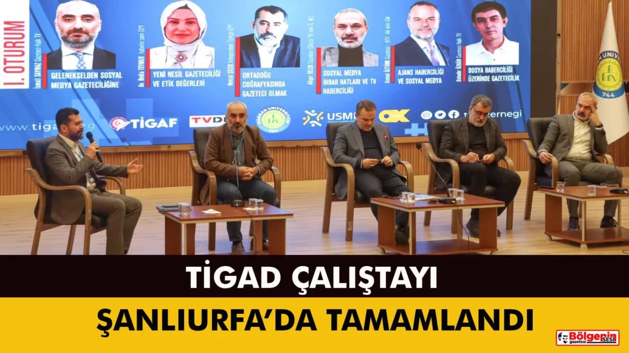 TİGAD DİJİTAL MEDYA ÇALIŞTAYI TÜRKİYE’NİN DİJİTAL MEDYA VİZYONUNA YÖN VERDİ