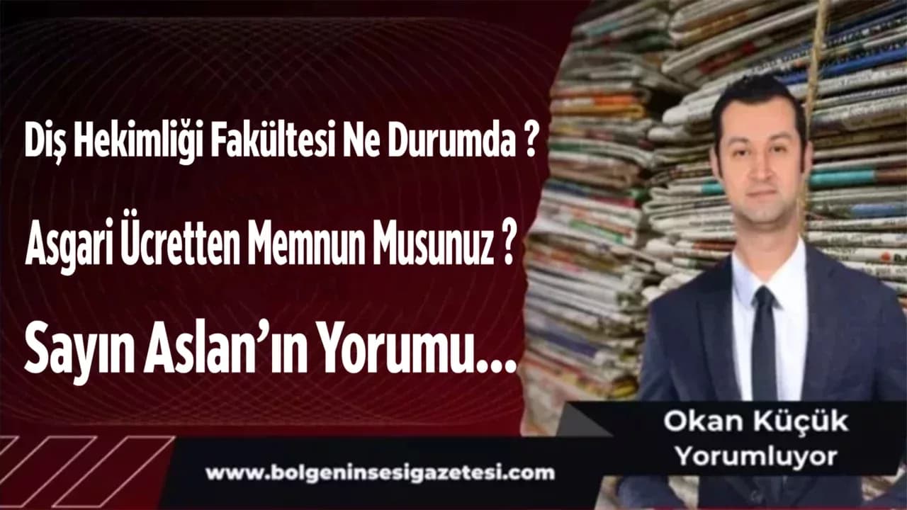 Diş Hekimliği Fakültesi Ne Durumda ?