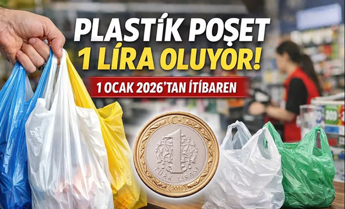 PLASTİK POŞET 1 LİRA OLUYOR