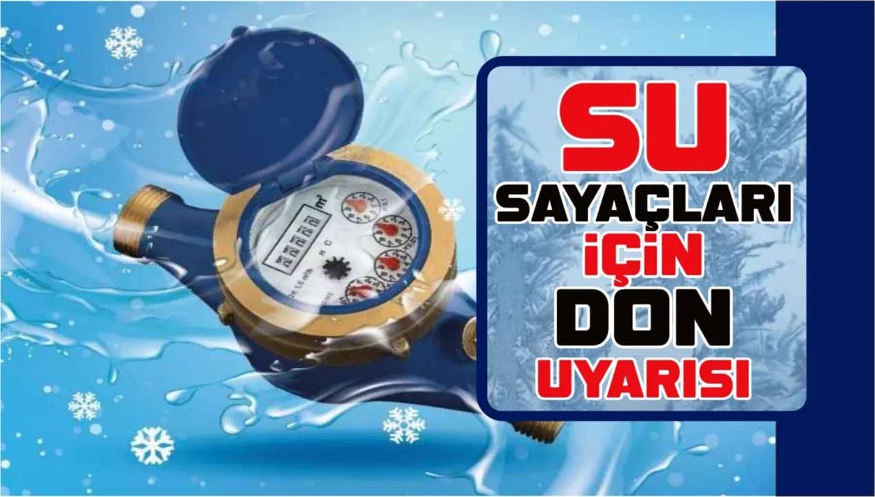Su Sayaçları İçin Don Uyarısı