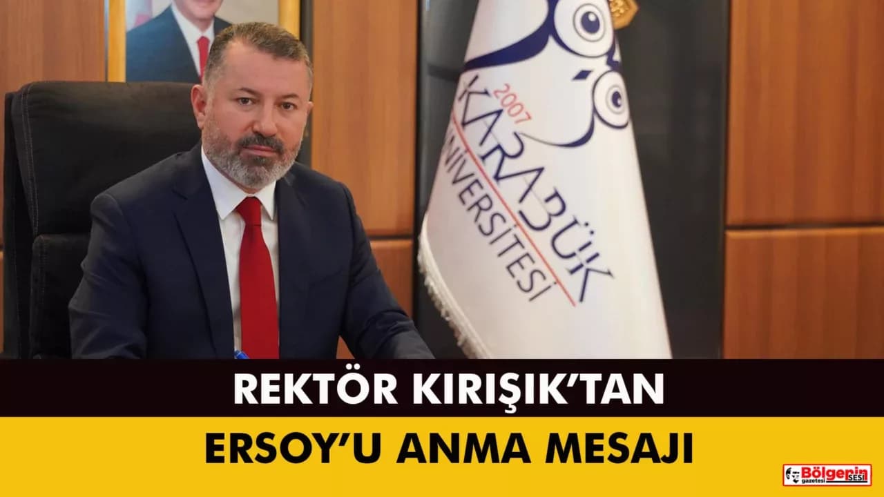 Rektör Kırışık’tan Mehmet Âkif Ersoy’u Anma Mesajı