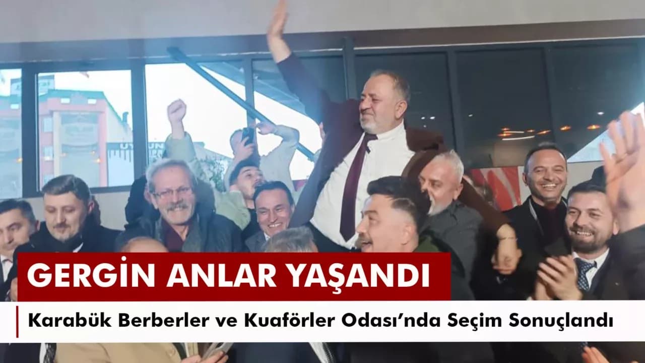 Karabük Berberler ve Kuaförler Odasında Işık güven tazeledi