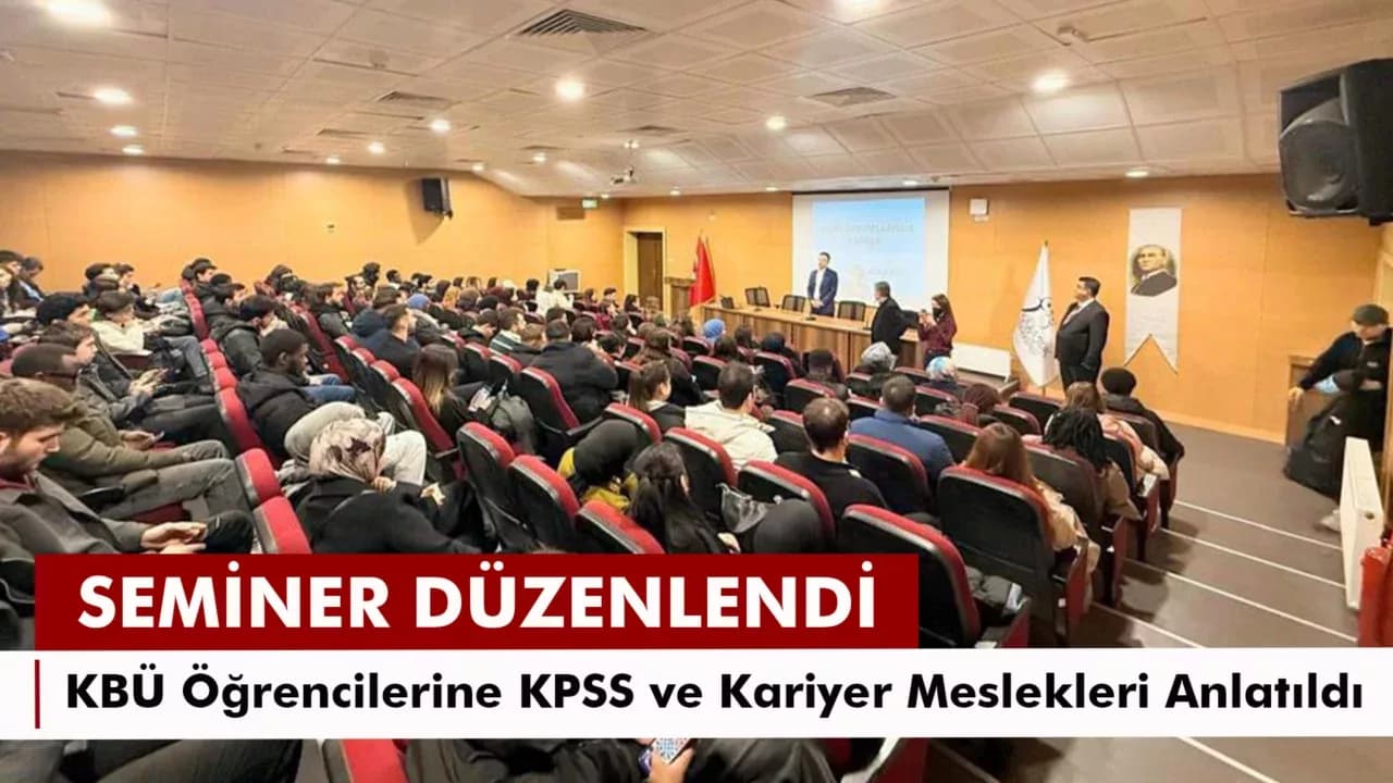 KBÜ’de kariyer planlaması ve KPSS semineri