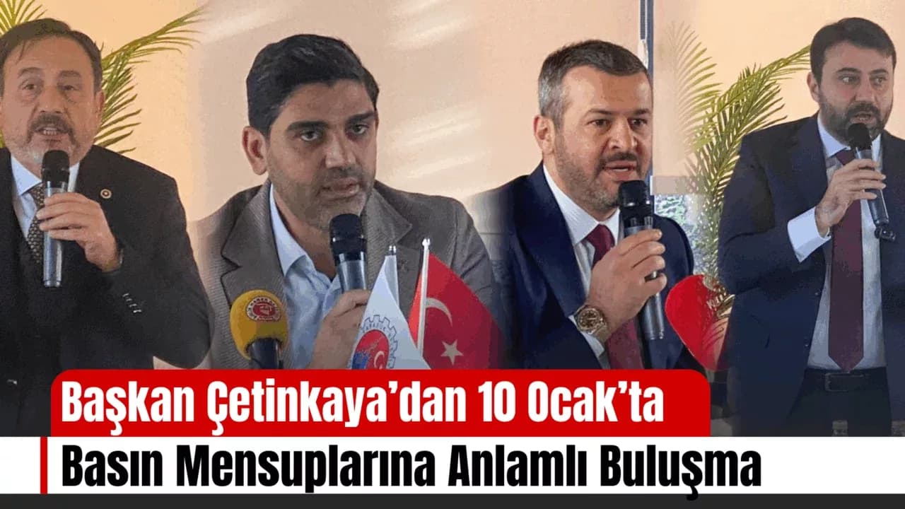 Başkan Çetinkaya Gazeteciler Günü'nde Basınla Buluştu