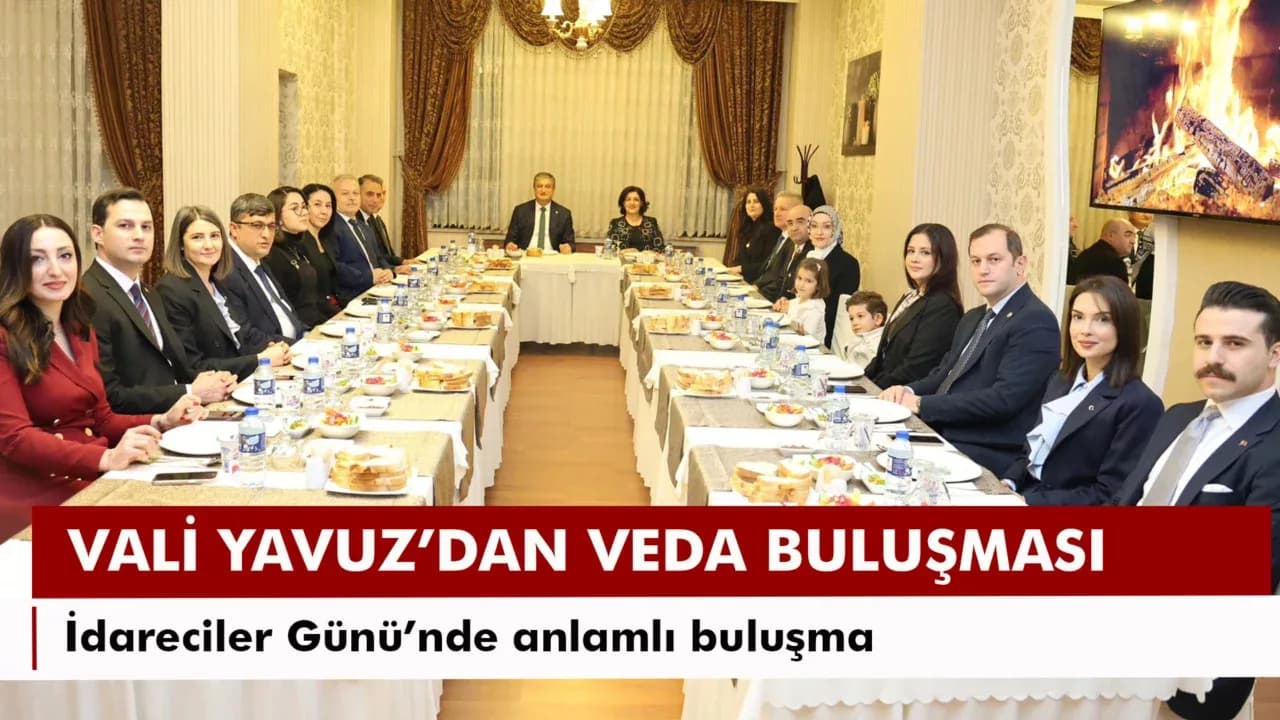 Vali Yavuz İdarecilerle Bir Araya Geldi