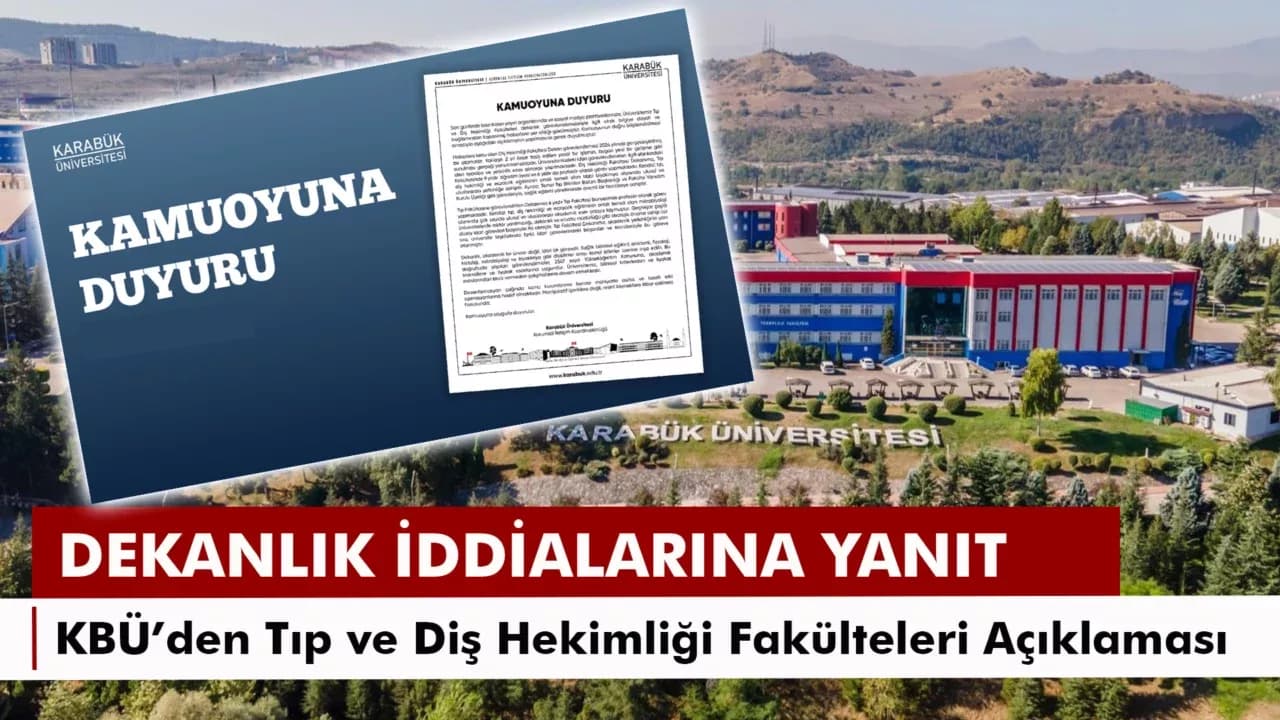 Karabük Üniversitesinden Dekan Görevlendirmelerine İlişkin Açıklama