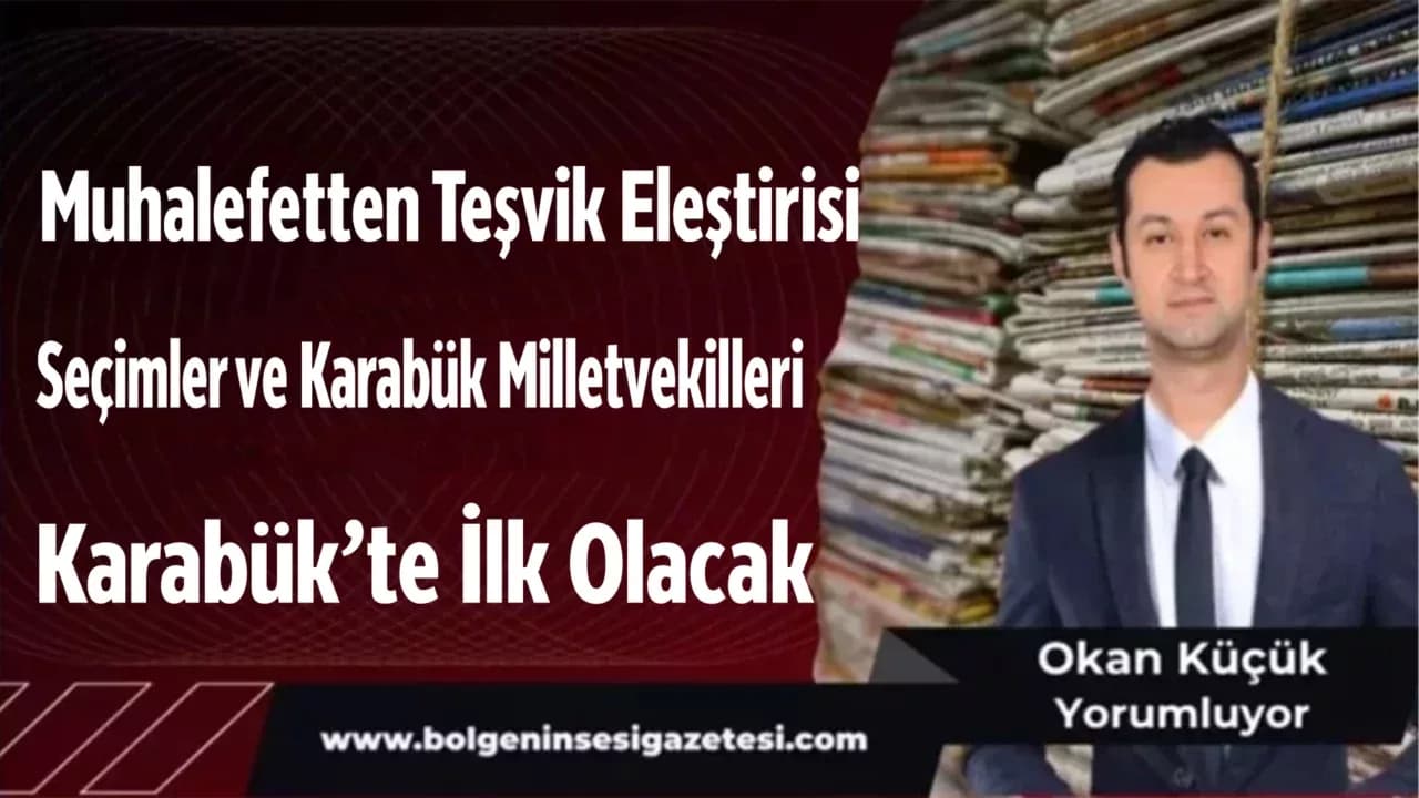 Muhalefetten Teşvik Eleştirisi