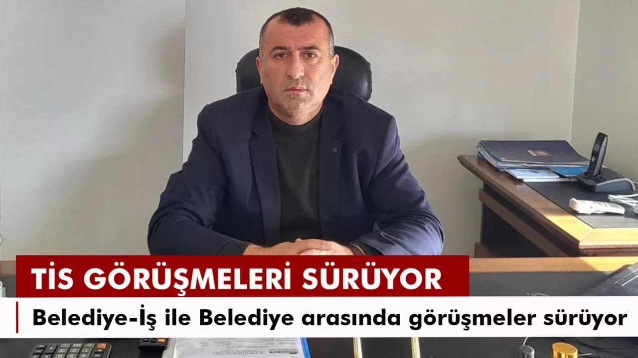 Belediye-İş ile Belediye arasında TİS görüşmeleri sürüyor