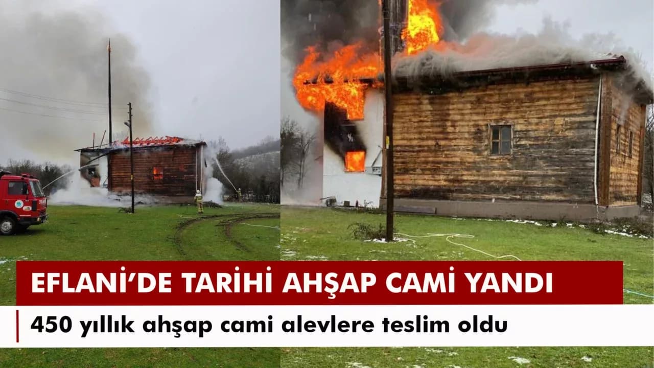 Karabük'te 450 yıllık ahşap cami alevlere teslim oldu