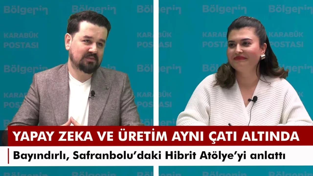KARABÜK’TE YAPAY ZEKA VE ÜRETİM AYNI ÇATI ALTINDA BULUŞTU