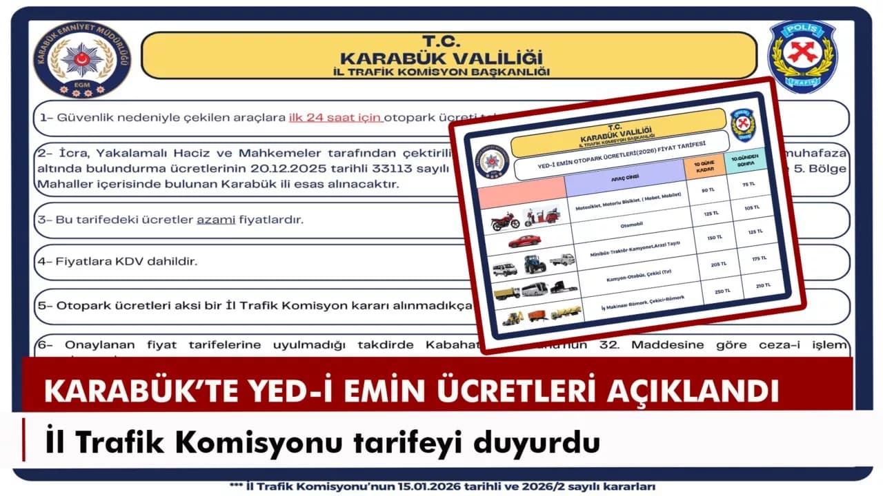 KARABÜK’TE YED-İ EMİN ÜCRETLERİ BELİRLENDİ