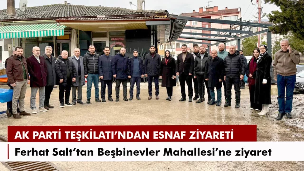 AK PARTİ TEŞKİLATI’NDAN ESNAF ZİYARETİ