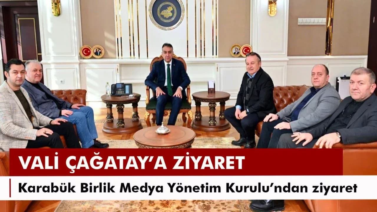KARABÜK BİRLİK MEDYA’DAN VALİLİK ZİYARETİ