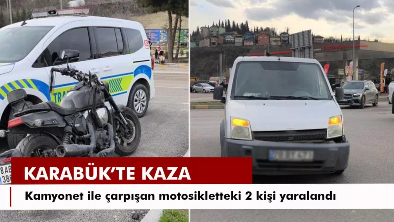 Kamyonet ile çarpışan motosikletteki 2 kişi yaralandı