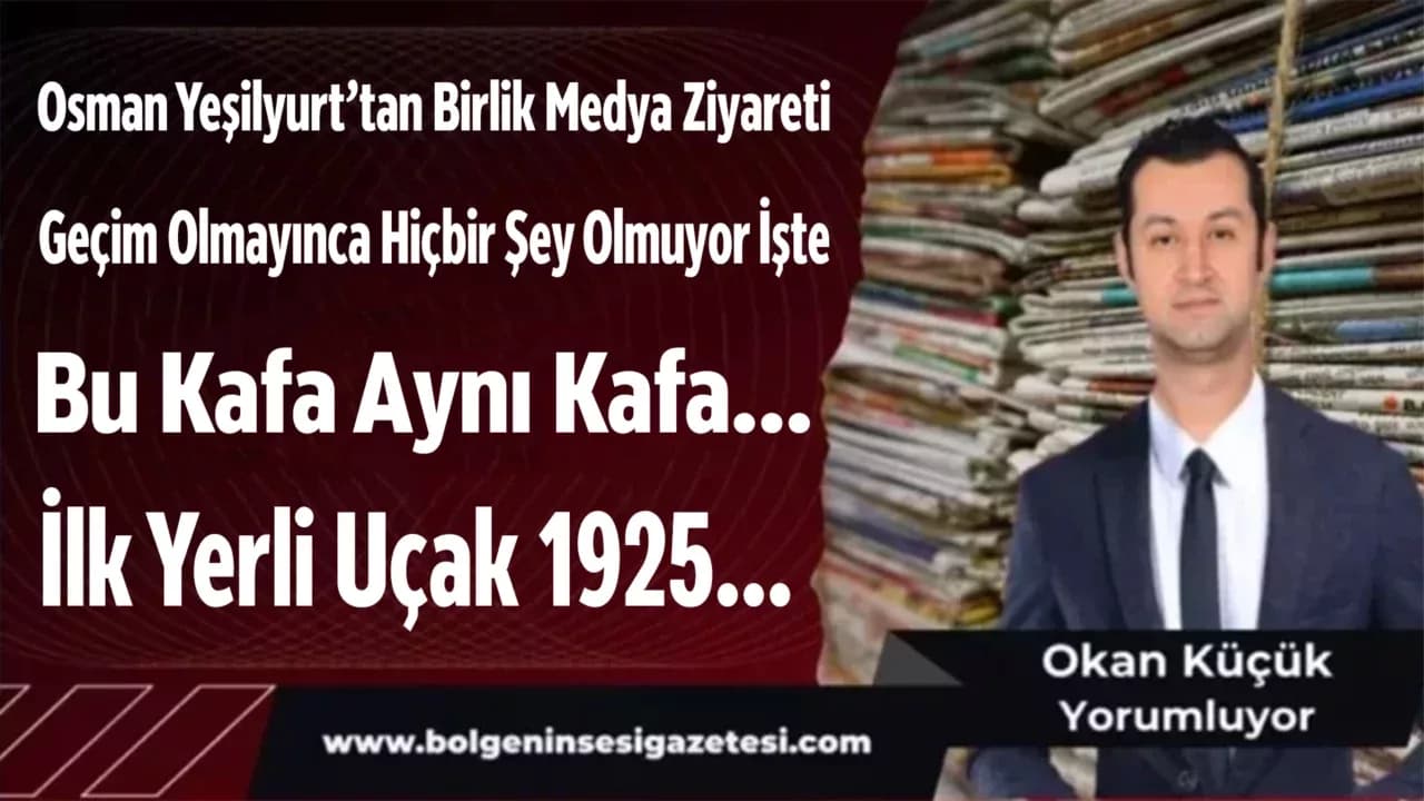 Osman Yeşilyurt’tan Birlik Medya Ziyareti