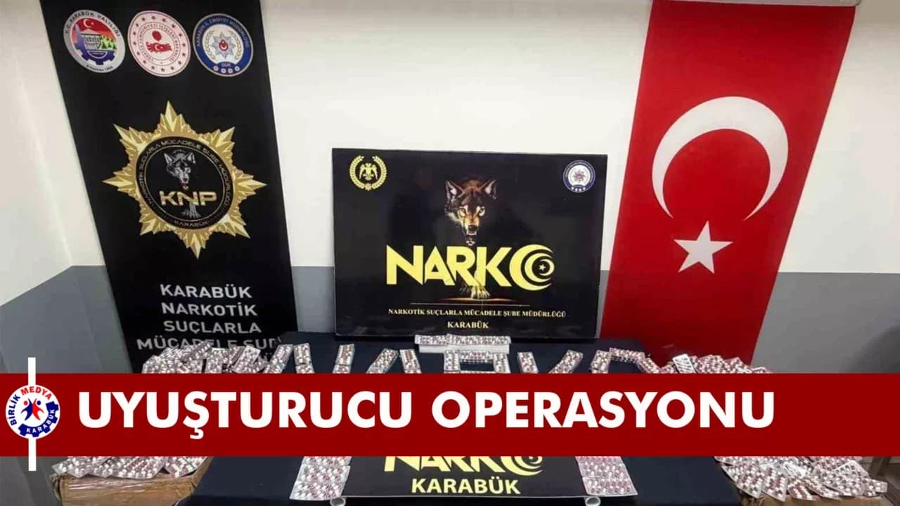 Karabük dahil 23 ilde 6 milyon adet uyuşturucu hap ele geçirildi