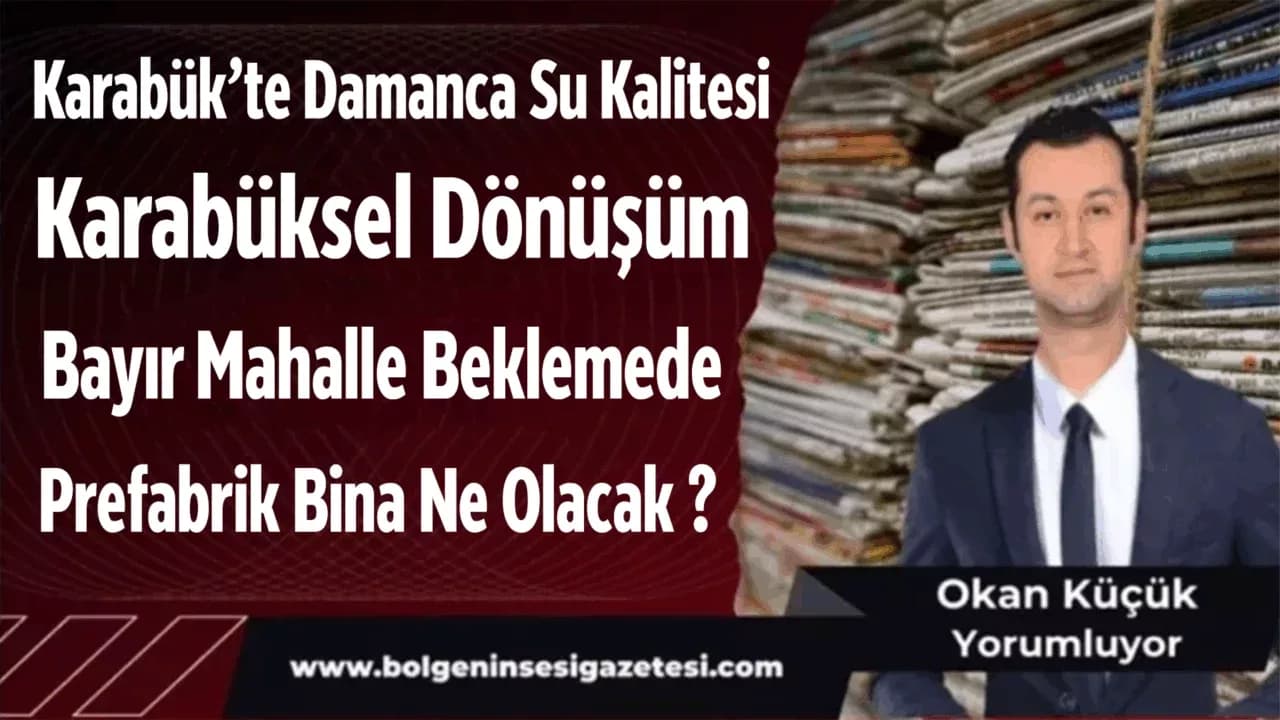 Karabük’te Damanca Su Kalitesi