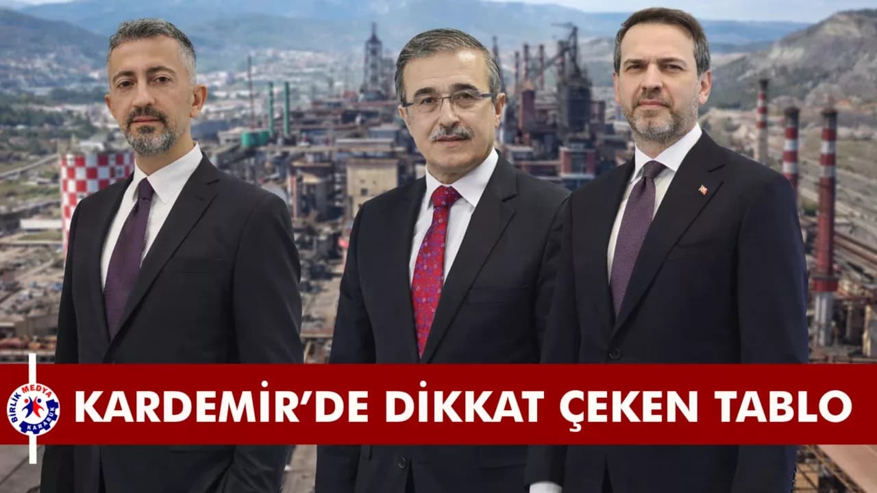 KARDEMİR’DE YÖNETİM DÖNEMLERİ VE KAR-ZARAR TABLOSU DİKKAT ÇEKİYOR