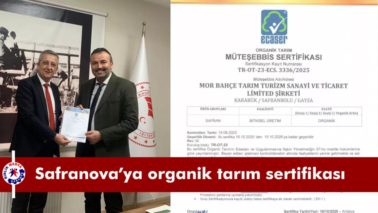 Safranova’ya organik tarım sertifikası