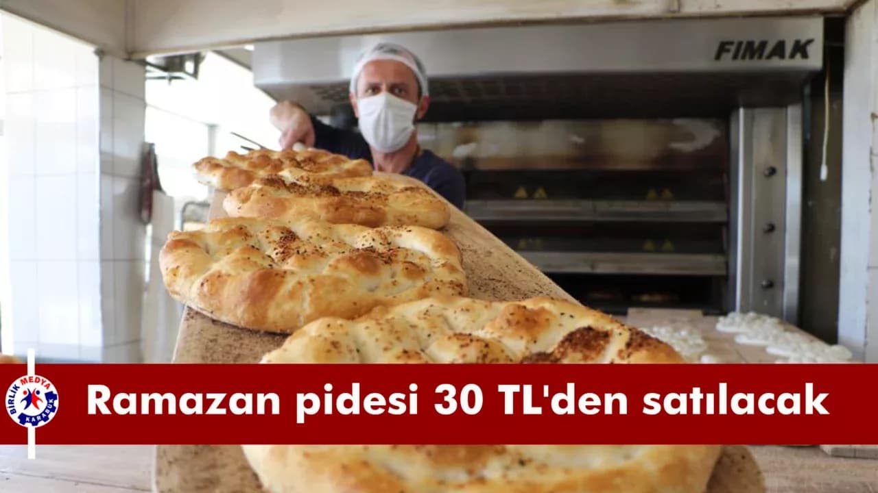 Karabük'te Ramazan pidesi 30 TL'den satılacak