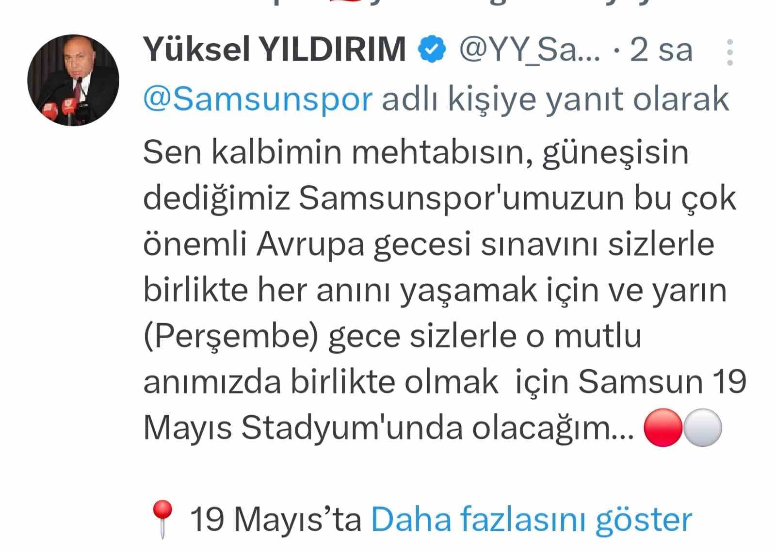 Yüksel Yıldırım: "19 Mayıs Stadyumu’nda buluşalım"