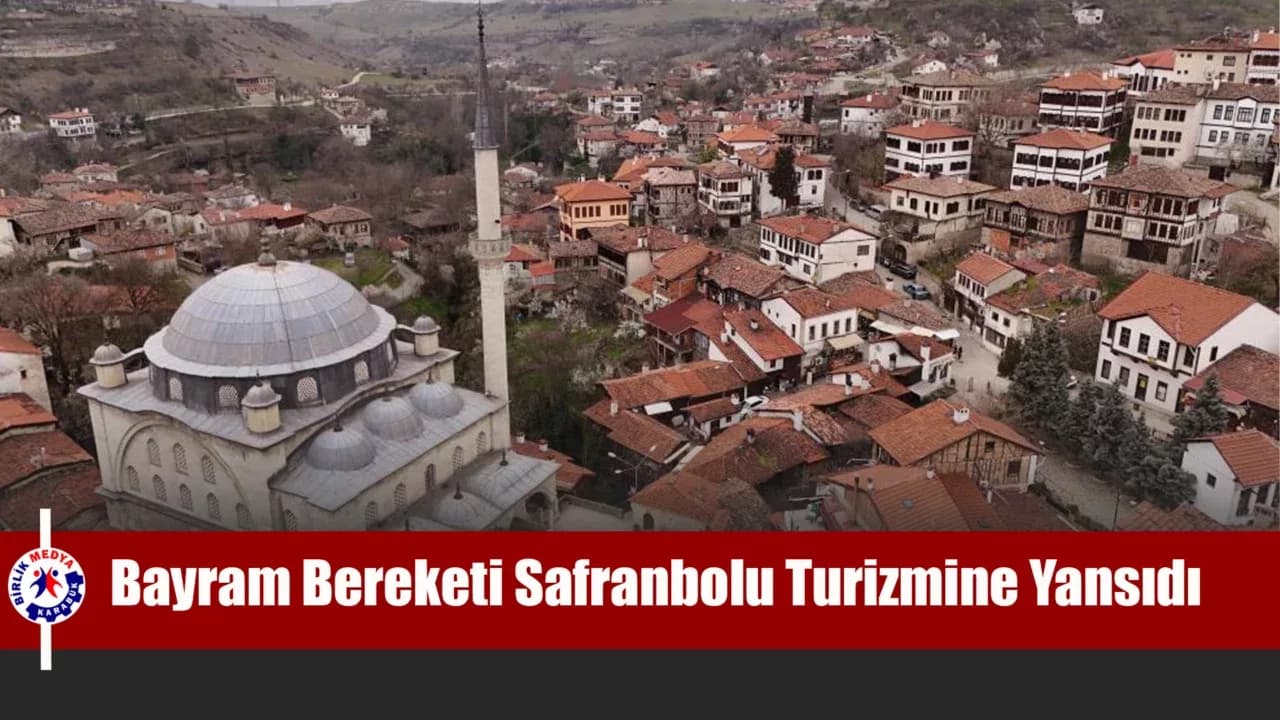 UNESCO kenti Safranbolu'daki otellerde yüzde 90 doluluk yaşanıyor