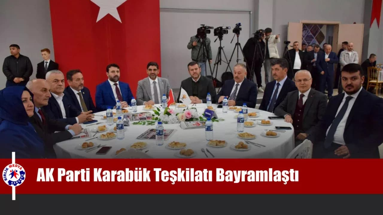 AK Parti Karabük Teşkilatı Bayramlaştı