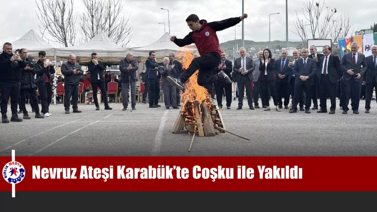 Karabük'te nevruz kutlamaları coşkulu görüntülere sahne oldu