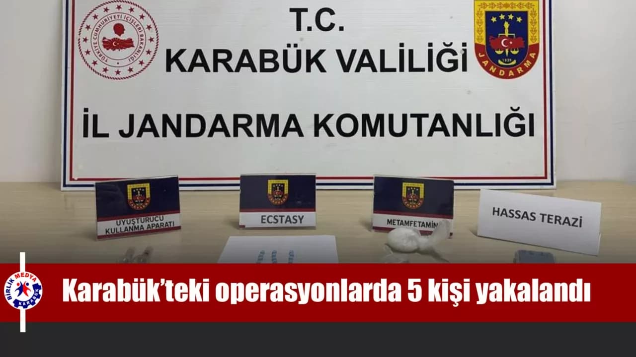 Karabük’te uyuşturucu operasyonlarında 5 kişi yakalandı
