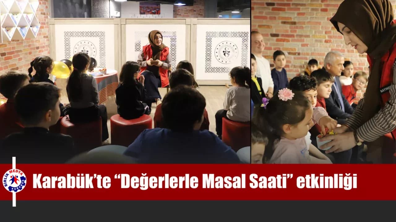 Karabük Stadyum Genç Ofis’te “Değerlerle Masal Saati” etkinliği