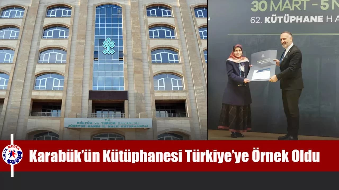 Karabük Zübeyde Hanım İl Halk Kütüphanesi’ne Başarı Belgesi