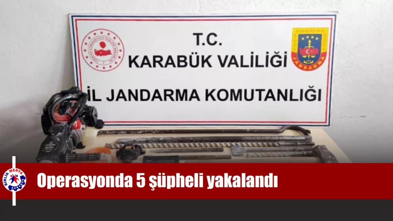 Uyuşturucu ve kaçak kazı operasyonunda 5 şüpheli yakalandı