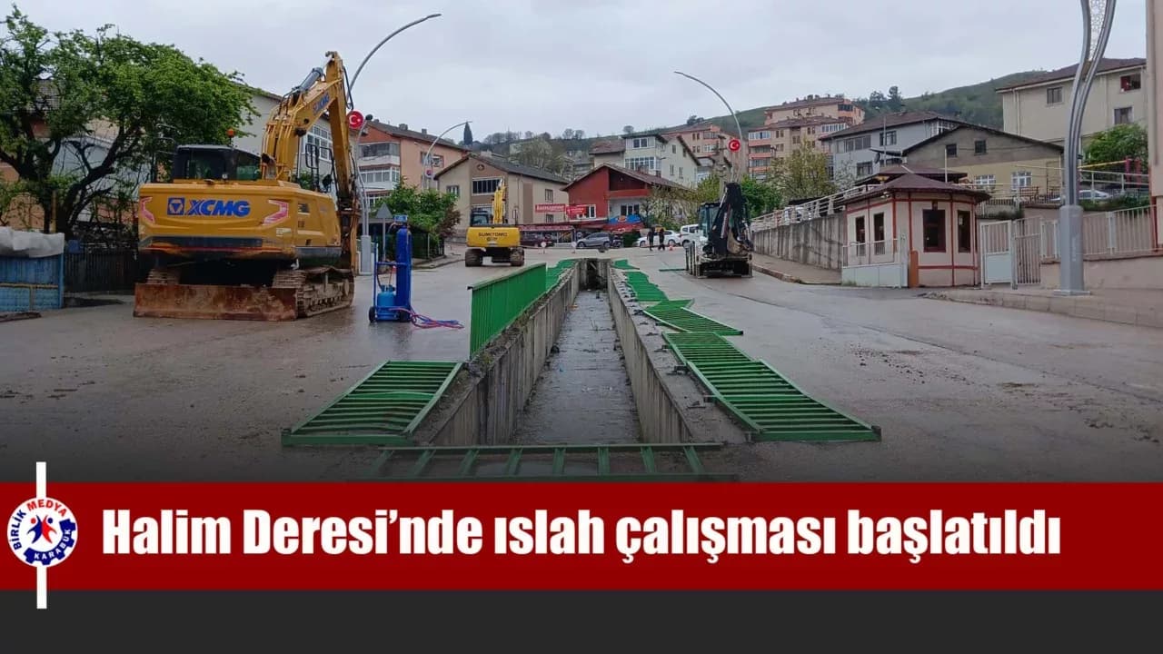 Karabük Halim Deresi’nde ıslah çalışması başlatıldı