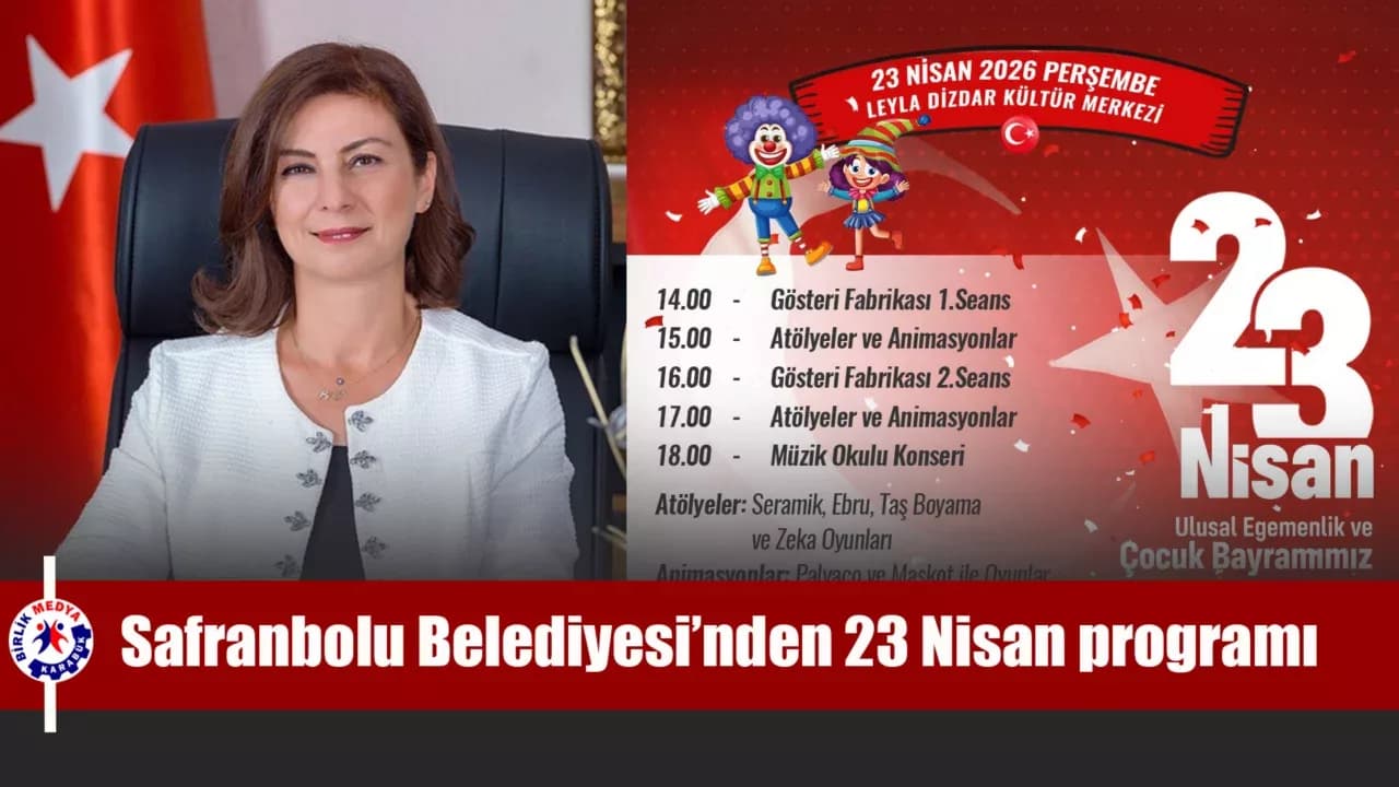 Safranbolu Belediyesi’nden çocuklara dolu dolu 23 Nisan programı