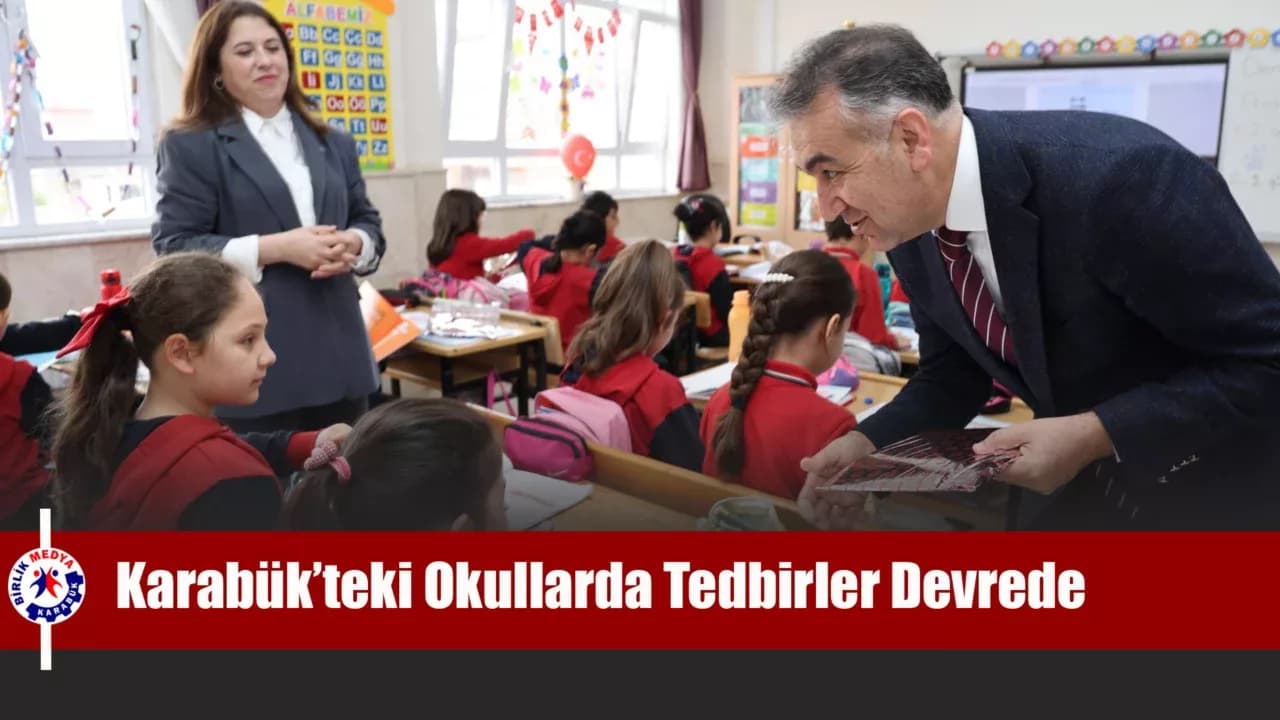 Karabük Valisi Çağatay, Kılavuzlar İlkokulu Ziyaretinde Okulların Güvenliğine Değindi