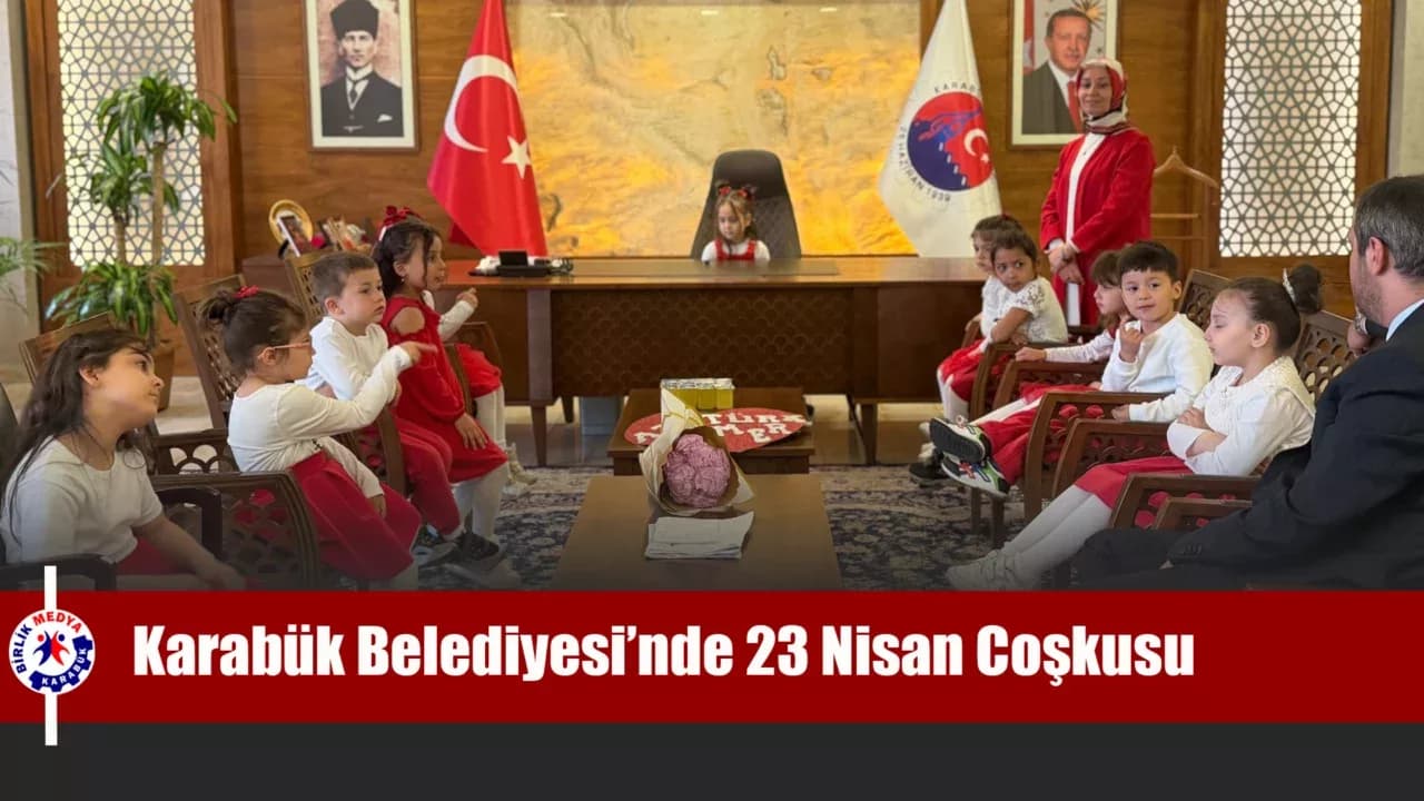 Karabük Belediyesi'nde 23 Nisan Coşkusu