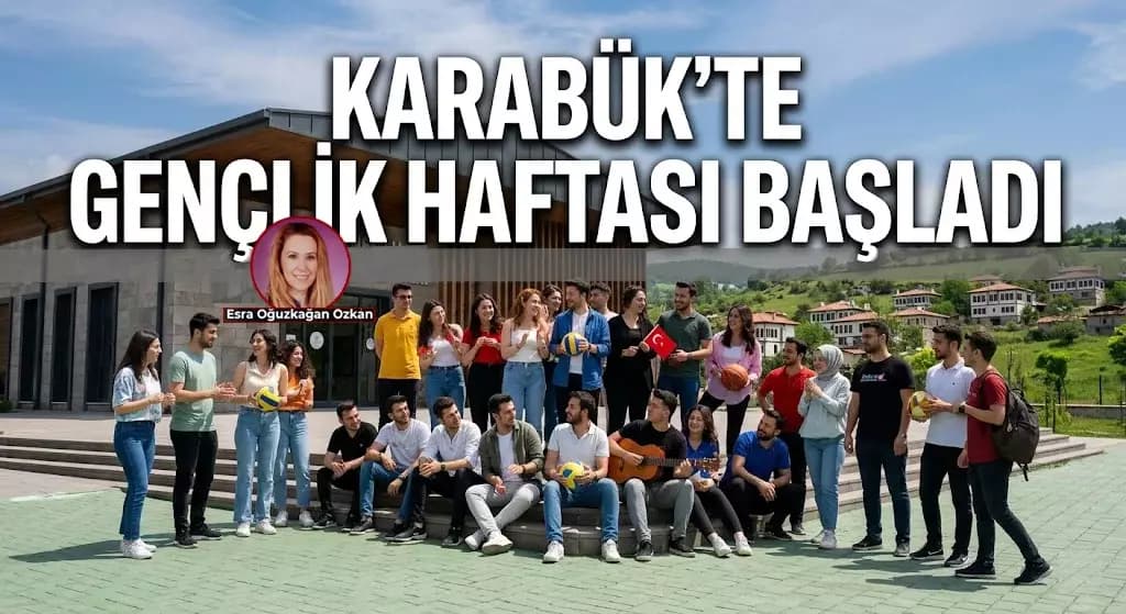 Karabük’te 19 Mayıs Coşkusu Gençlik Haftasıyla Başlıyor