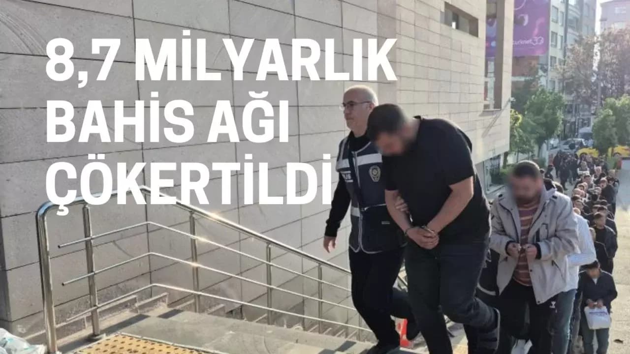 Karabük dahil 33 ilde 8,7 milyarlık yasa dışı bahis ağı çökertildi