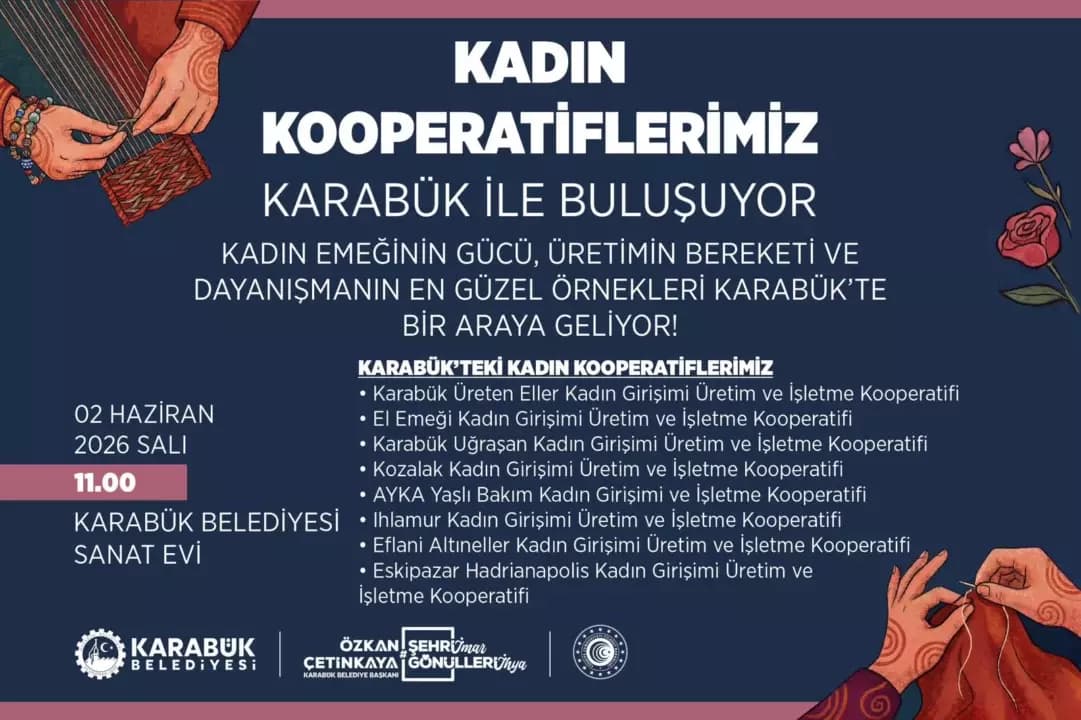 Karabük Belediyesi, Kadın Kooperatiflerini Tek Çatı Altında Buluşturuyor