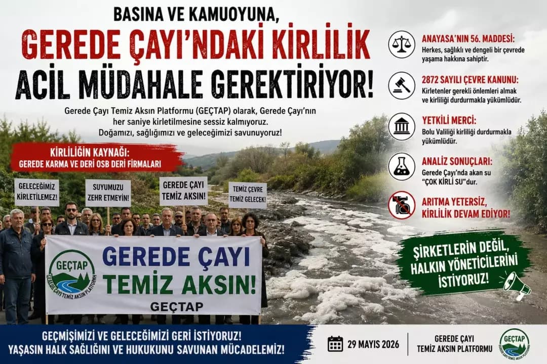 GEÇTAP: “GEREDE ÇAYI’NDAKİ KİRLİLİK ACİL MÜDAHALE GEREKTİRİYOR”