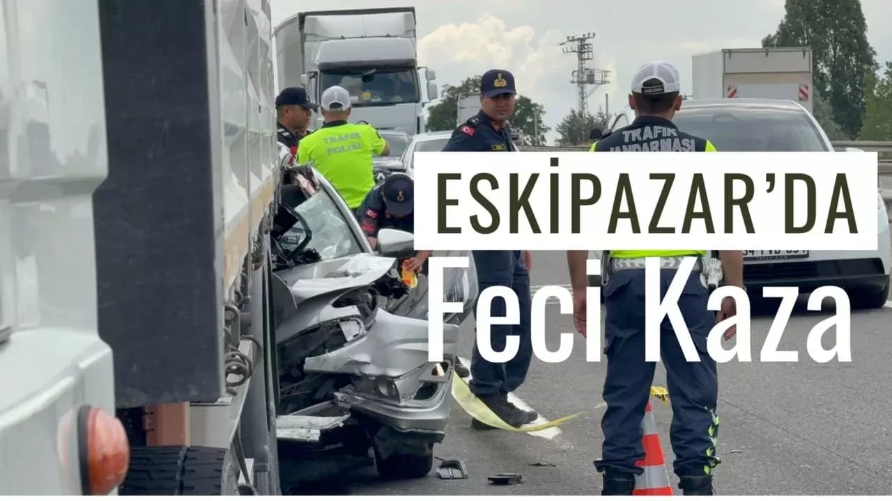 Eskipazar'da Feci Kaza: Otomobil Tıra Arkadan Çarptı