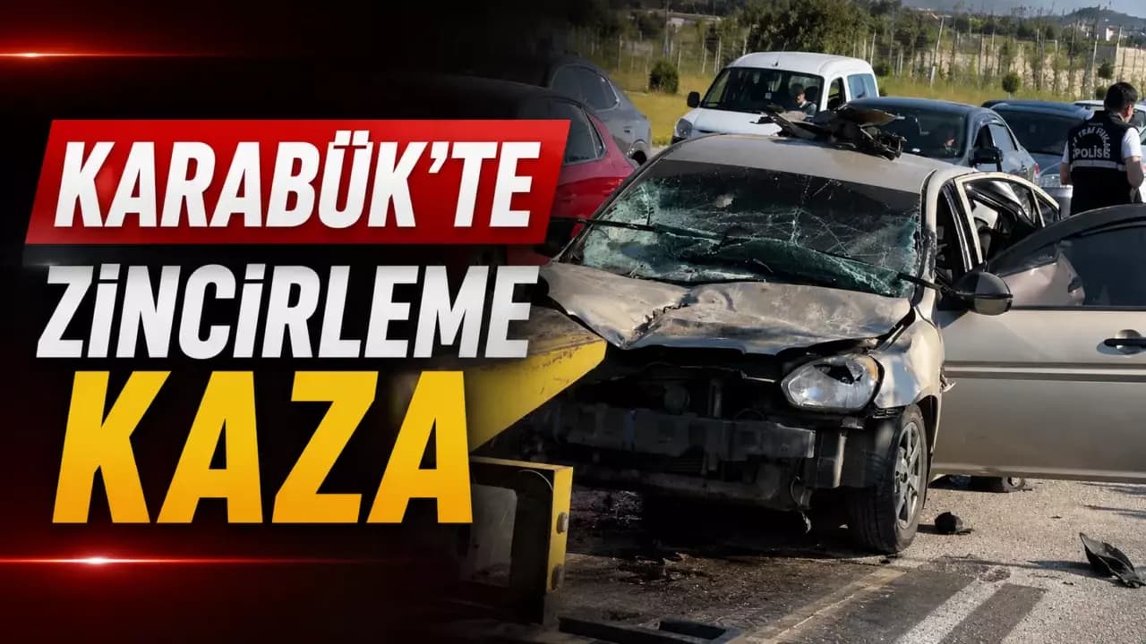 Karabük'te zincirleme kazada 1'i ağır 2 kişi yaralandı